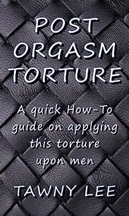 torture post orgasm|Free Post Orgasm Torture Porn Videos